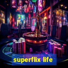 superflix life